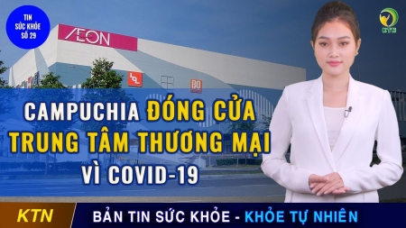 Tin SK #29: WHO xem xét điều tra NGUỒN GỐC COVID-19 BÊN NGOÀI Trung Quốc